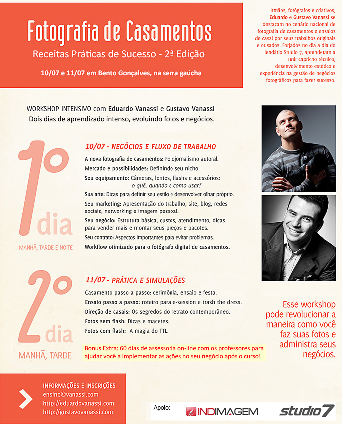Workshop com Eduardo e Gustavo Vanassi.